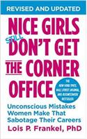 Nice Girls Don't Get the Corner Office