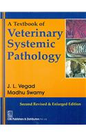 A Textbook of Veterinary Systemic Pathology