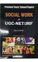 Social Work for UGC-NET/JRF: Previous Years Solved Papers