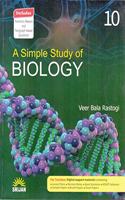 A Simple Study of Biology for Class 10 (Examination 2020-2021)