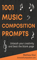 1001 Music Composition Prompts
