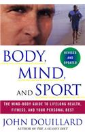 Body, Mind and Sport