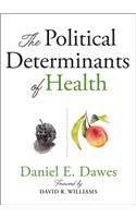 The Political Determinants of Health