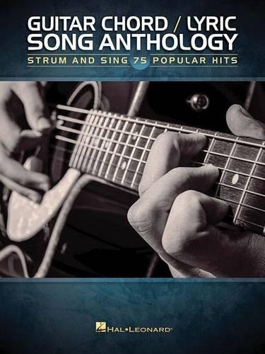 Guitar Chord / Lyric Song Anthology