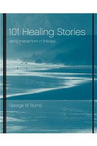 101 Healing Stories