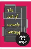 The Art of Comedy Writing