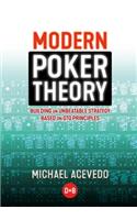 Modern Poker Theory