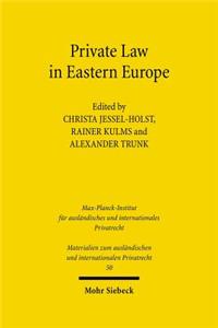 Private Law in Eastern Europe