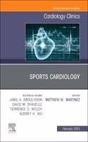 Sports Cardiology, an Issue of Cardiology Clinics