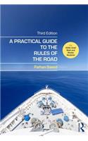 A Practical Guide to the Rules of the Road