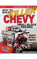 How to Build Killer Chevy Small-Block