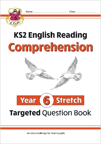 KS2 English Year 6 Stretch Reading Comprehension Targeted Question Book (+ Ans)