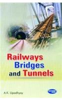 Railways Bridges and Tunnels