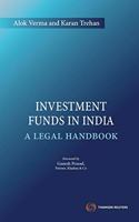 Investment Funds In India - A Legal Handbook