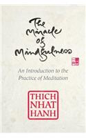 Miracle of Mindfulness