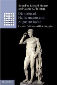 Dionysius of Halicarnassus and Augustan Rome