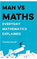 Man Vs Maths