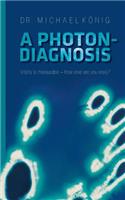 Photon-Diagnosis