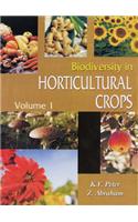 Biodiversity in Horticultural Crops: v. 1