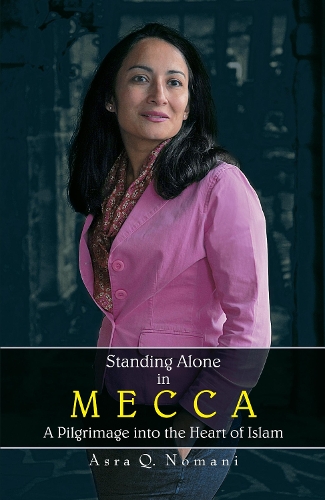 Standing Alone In Mecca