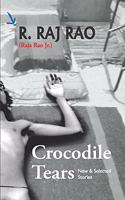 Crocodile Tears New & Selected Stories