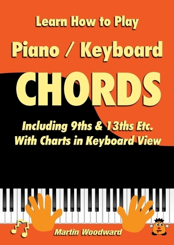 Learn How to Play Piano / Keyboard Chords