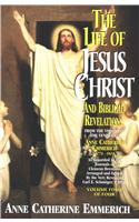 Life of Jesus Christ and Biblical Revelations, Volume 4