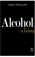 Alcohol : A History