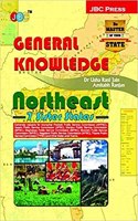 General Knowledge North-East (7 Sister States): Public Service Commission (Appsc), (Apsc), (Mpsc), (Npsc), (Mpsc), (Tpsc) (Mpsc)