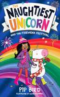 The Naughtiest Unicorn and the Firework Festival