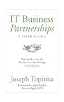 IT Business Partnerships: A Field Guide