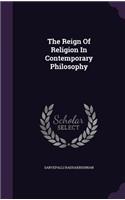Reign Of Religion In Contemporary Philosophy