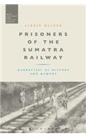 Prisoners of the Sumatra Railway