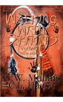 Walking With Spirits Volume 4 Native American Myths, Legends, And Folklore