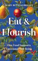 Eat & Flourish