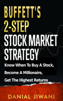 Buffett's 2-Step Stock Market Strategy