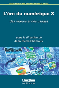 L'ère du numérique 3