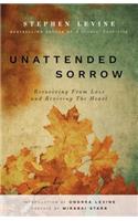 Unattended Sorrow