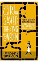 THE GIRL WHO SAVED THE KING OF SWEDEN