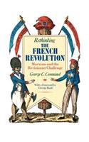 Rethinking the French Revolution