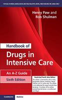 Handbook of Drugs in Intensive Care An A-Z Guide - 6th Edition