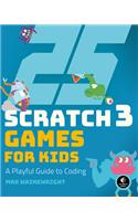 25 Scratch 3 Games for Kids