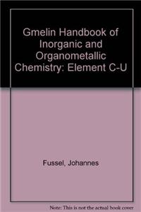 Gmelin Handbook of Inorganic and Organometallic Chemistry