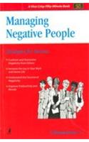 Managing Negative People (Strategies For Success)