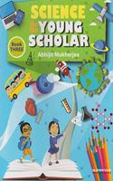 Science For The Young Scholar Book-3