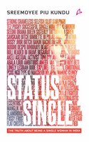 Status Single: The Truth About Being Single Woman in India