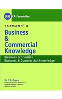 Business & Commercial Knowledge Business Economics, Business & Commercial Knowledge (CAFoundation)