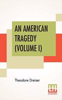 American Tragedy (Volume I)
