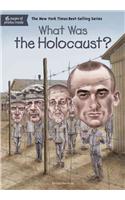 What Was the Holocaust?