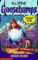 Chicken Chicken (Goosebumps - 53) R.L. Stine
